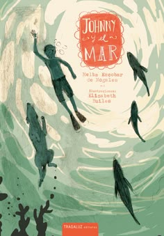 a book cover for johnny and the mar fish are swimming in the water with their mouths open