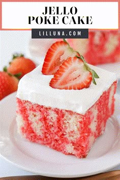 a piece of strawberry jello poke cake on a white plate with strawberries in the background