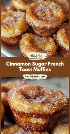 cinnamon sugar french toast muffins stacked on top of each other with text overlay