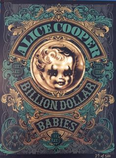 alice cooper's billion dollar babies album cover with an image of a baby in the center