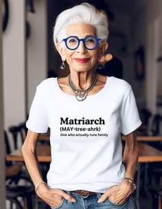 Matriarch: The Woman, The Legend" Shirt Celebrate the strength, wisdom, and leadership of the family's cornerstone with this empowering "Matriarch" shirt. Whether she's the glue that holds everyone together or the source of endless love and wisdom, this shirt is a tribute to the powerful woman who commands respect and adoration. Perfect as a thoughtful gift for mothers, grandmothers, or any leading lady who embodies the spirit of the Matriarch! Unisex, Comfort Colors Shirt, or Gildan Sweatshirt.  This will be your go-to funny t-shirt.  It has a cool, funny graphic on the front and comes in many colors.   WHY BUY FROM MY STORE? Hello, I'm Cathy, and everything in my shop is made by ME.  I take pride  in providing great quality shirts, excellent customer service, and great competitive prices Funny Grandma Shirts, Powerful Woman, Grandma Shirts, Senior Citizen, Womens Shirt, Gildan Sweatshirts, Mom Sweatshirt, Funny Graphics, Funny Shirt