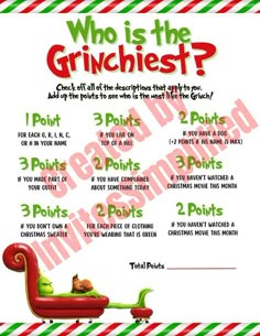 a christmas poster with the words who is the grouchest? and an image of