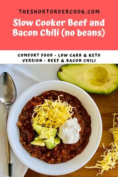 the recipe for slow cooker beef and bacon chili no beans