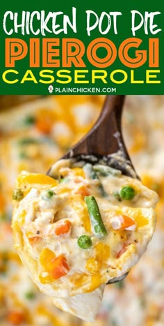 chicken pot pie casserole on a wooden spoon with the title in the middle