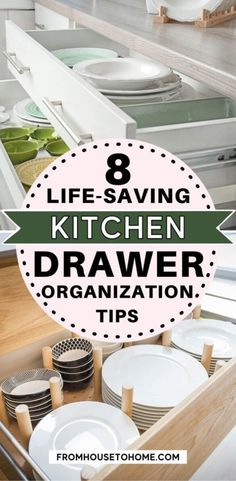 kitchen drawer organization tips with the title 8 life - saving kitchen drawer organization tips