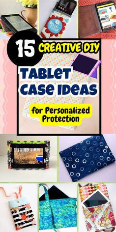 15 creative diy tablet case ideas for personalized protection