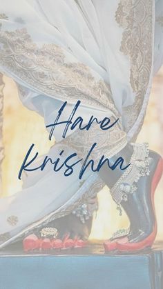 there is a woman's feet with the words hare kishina on it