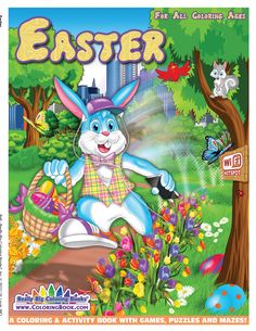 the front cover of an easter coloring book, featuring a bunny with baskets and flowers