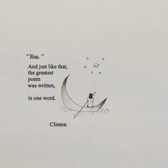 a drawing of a person in a boat on the water with a quote above it