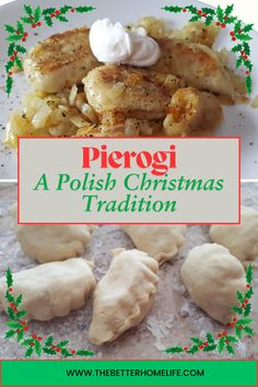 a white plate topped with chicken and dumplings next to a christmas sign that reads piergi a polish christmas tradition