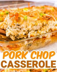 a casserole dish is shown with the title text overlay reads pork chop casserole