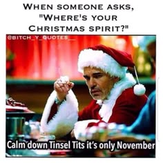 October Memes, Holiday Memes, Christmas People, Funny Santa Claus, Bad Santa, Merry Christmas Funny, Birthday Memes