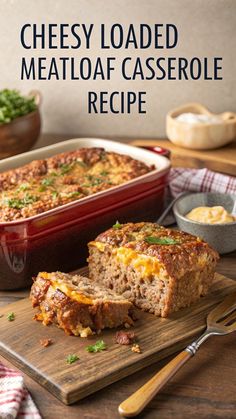 Cheesy Loaded Meatloaf Casserole Recipe