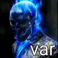 a skull with blue flames around it and the words var written in front of it