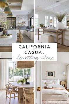 the california casual decorating ideas are featured in this collage, including white walls and wood flooring