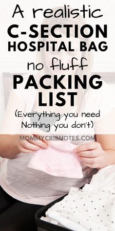 a woman sitting on the floor holding a pink bag with text overlay that reads, a realistic c - section hospital bag no puff packing list everything you need nothing you don't