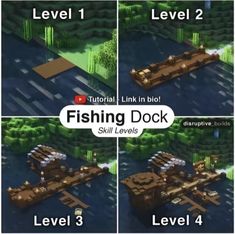 four different levels of fishing dock in minecraft