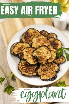 an eggplant dish on a plate with the title easy air fryer eggplant