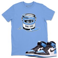 Free domestic shipping on all orders over $60! You'll find the perfect tee to match your Jordan 1 University Blue sneakers.Bucket t-shirt design was made to superbly match your kicks. Shop our Drip Gear Zone collection now to find the best sneaker shirts and Jordan outfits. We have a lot of high-quality sneaker match shirts and more. 100% Cotton [Black,White] 90% Cotton / 10% Polyester [Heather Grey] 50% Cotton / 50% Polyester [Safety Green] Hoodie/Sweatshirt - 80% Cotton / 20% Polyester Light Blue Cotton Streetwear Shirt, Blue Fitted Tops For College, Light Blue Graphic Print Shirt For Streetwear, Blue Summer Shirt For College, Blue Sporty Shirt With Relaxed Fit, Blue Sporty Relaxed Fit Shirt, Blue Relaxed Fit Sporty Shirt, Blue Letter Print Shirt For College, Light Blue Letter Print Shirt For Streetwear