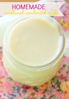 homemade sweetened condensed milk in a jar