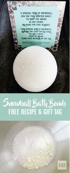 the ingredients for snowball bath bomb recipe and gift tag are shown in this collage