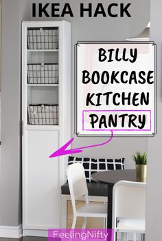 an ikea hack with the words billy bookcase kitchen pantry