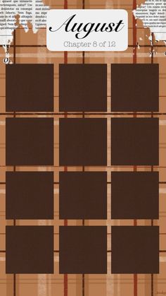 a brown plaid pattern with the words august on it