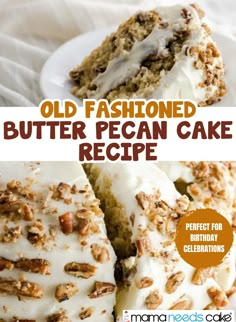 old fashioned butter pecan cake recipe with white frosting