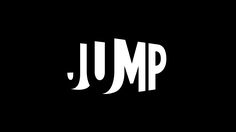 the words jump are in white on a black background, and there is no image to describe