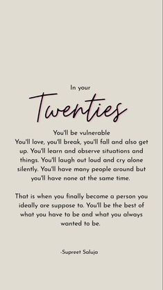 Motivational quotes, love, life, young, youthful, love your life, blessed, healed, god, everything is going to be okay In Your Twenties Quotes Life, Quotes About Your 20s Life, Quotes About Ups And Downs, Being In Your Twenties Quotes, Twenty Something Quotes, Life Has Ups And Downs Quotes, Bad Experience Quotes, Twenty Birthday Quotes, Quotes About Twenties