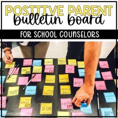 a bulletin board with post it notes on it and the words, positive parent bulletin board for school counselors