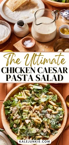 the ultimate chicken caesar pasta salad is ready to be eaten