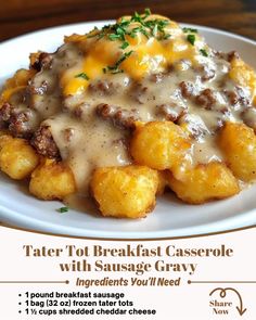 a white plate topped with tater tot breakfast casserole covered in gravy