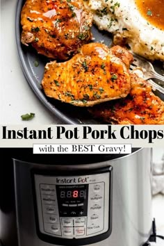 instant pot pork chops with the best gravy