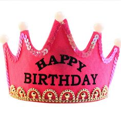 a pink birthday crown with the words happy birthday on it's front and sides