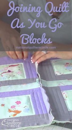 a woman cutting fabric with scissors on top of a piece of quilting material and the words joining quilts as you go blocks