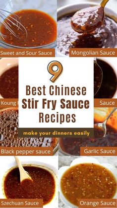 the steps to making chinese stir fry sauce in a bowl with text overlay that reads 9 best chinese stir fry sauce recipes make your dinner easily