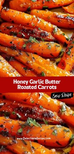 honey garlic butter roasted carrots