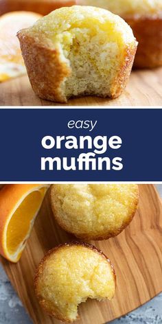 orange muffins on a cutting board with an orange in the background and text overlay that reads easy orange muffins