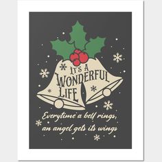 a christmas card with the words it's a wonderful life, and two bells