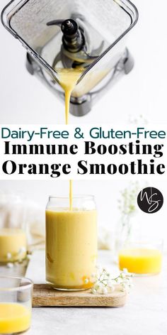 an orange smoothie being poured into a glass with the text dairy - free & gluten - free immung booster orange smoothie