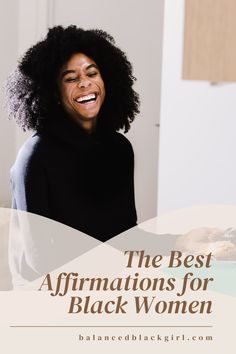 the best affirmations for black women with an image of a woman smiling