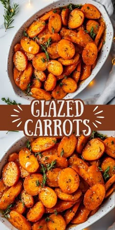 glazed carrots in a white dish with rosemary sprigs on top and the words glazed carrots above them