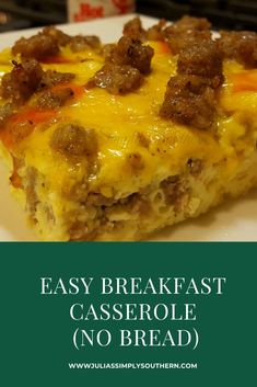 easy breakfast casserole no bread on a white plate with text overlay that reads easy breakfast casserole no bread