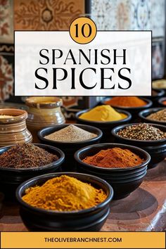 the top ten spanish spices in black bowls with text overlay reading 10 spanish spices