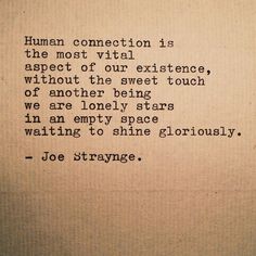 Human Connection Quotes, One Little Word, Touching Quotes, Powerful Quotes, Quotable Quotes