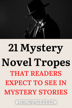 Image of detective smoking a pipe and title of pin which is 21 mystery novel tropes that readers expect to see in mystery stories. Novel Tropes, Book Tropes, Character Tropes, Mystery Stories, Cozy Mystery, Mystery Novels, Mystery Book, Cozy Mysteries, Fantasy Book