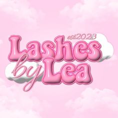 the words lashes by lea are in pink and white