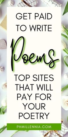 the words, get paid to write poem's top sites that will pay for your poetry