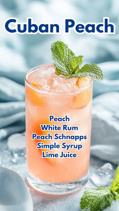 the cover of cuban peach white rum, peach schnapps and simple syrup lime juice